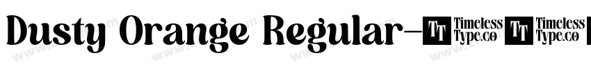 Dusty Orange Regular字体转换